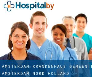 Amsterdam krankenhaus (Gemeente Amsterdam, Nord-Holland)