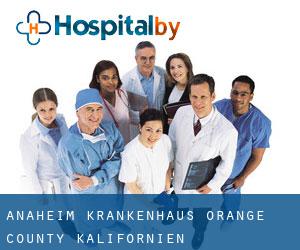Anaheim krankenhaus (Orange County, Kalifornien)