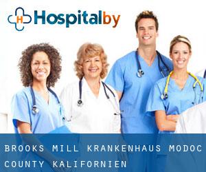 Brooks Mill krankenhaus (Modoc County, Kalifornien)
