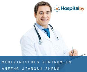 Medizinisches Zentrum in Anfeng (Jiangsu Sheng)