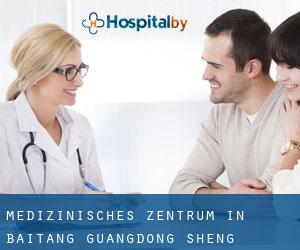 Medizinisches Zentrum in Baitang (Guangdong Sheng)