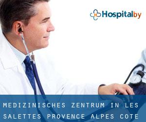 Medizinisches Zentrum in Les Salettes (Provence-Alpes-Côte d'Azur)