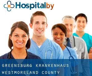 Greensburg krankenhaus (Westmoreland County, Pennsylvania)