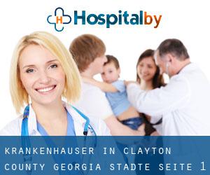 krankenhäuser in Clayton County Georgia (Städte) - Seite 1