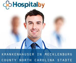 krankenhäuser in Mecklenburg County North Carolina (Städte) - Seite 1