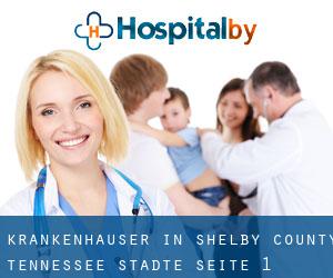 krankenhäuser in Shelby County Tennessee (Städte) - Seite 1