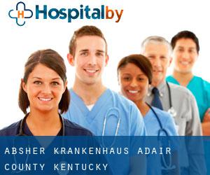 Absher krankenhaus (Adair County, Kentucky)