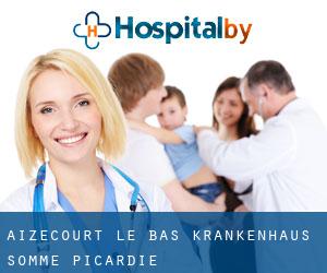 Aizecourt-le-Bas krankenhaus (Somme, Picardie)