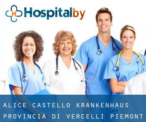 Alice Castello krankenhaus (Provincia di Vercelli, Piemont)