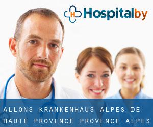 Allons krankenhaus (Alpes-de-Haute-Provence, Provence-Alpes-Côte d'Azur)