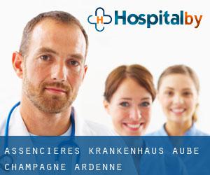 Assencières krankenhaus (Aube, Champagne-Ardenne)