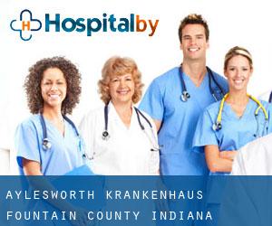 Aylesworth krankenhaus (Fountain County, Indiana)