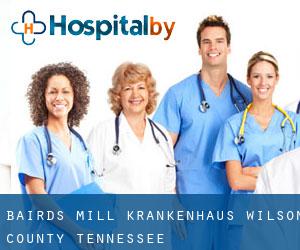 Bairds Mill krankenhaus (Wilson County, Tennessee)