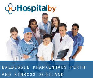 Balbeggie krankenhaus (Perth and Kinross, Scotland)