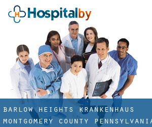 Barlow Heights krankenhaus (Montgomery County, Pennsylvania)