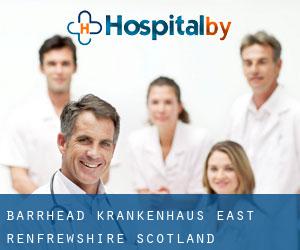 Barrhead krankenhaus (East Renfrewshire, Scotland)