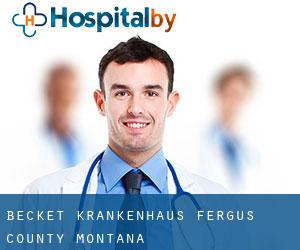 Becket krankenhaus (Fergus County, Montana)