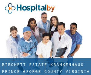 Birchett Estate krankenhaus (Prince George County, Virginia)
