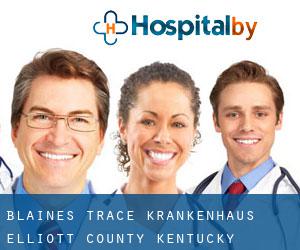 Blaines Trace krankenhaus (Elliott County, Kentucky)
