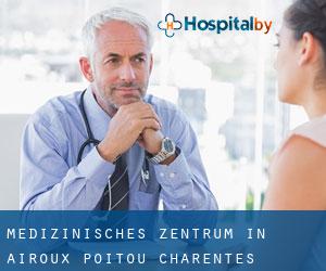 Medizinisches Zentrum in Airoux (Poitou-Charentes)