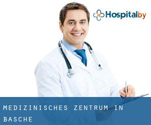 Medizinisches Zentrum in Basche Medizinisches Zentrum in Basche