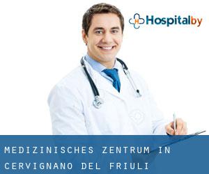 Medizinisches Zentrum in Cervignano del Friuli