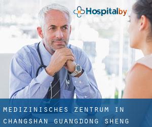 Medizinisches Zentrum in Changshan (Guangdong Sheng)