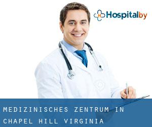Medizinisches Zentrum in Chapel Hill (Virginia)