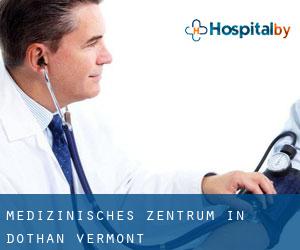 Medizinisches Zentrum in Dothan (Vermont)