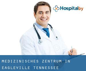 Medizinisches Zentrum in Eagleville (Tennessee)