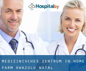 Medizinisches Zentrum in Home Farm (KwaZulu-Natal)