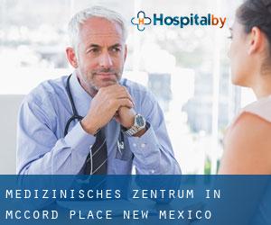 Medizinisches Zentrum in McCord Place (New Mexico)