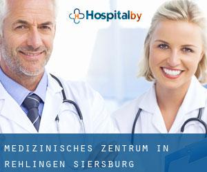 Medizinisches Zentrum in Rehlingen-Siersburg