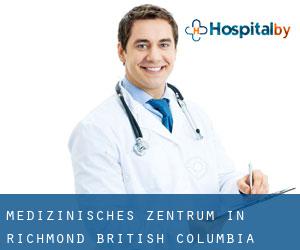 Medizinisches Zentrum in Richmond (British Columbia) Medizinisches Zentrum in Richmond (British Columbia)