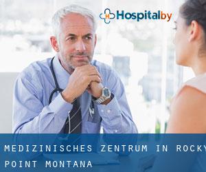 Medizinisches Zentrum in Rocky Point (Montana)