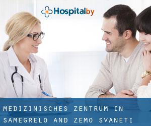 Medizinisches Zentrum in Samegrelo and Zemo Svaneti Medizinisches Zentrum in Samegrelo and Zemo Svaneti