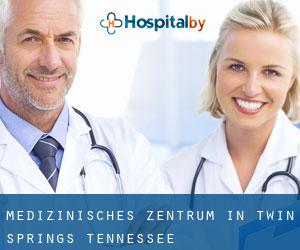 Medizinisches Zentrum in Twin Springs (Tennessee)