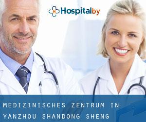 Medizinisches Zentrum in Yanzhou (Shandong Sheng)