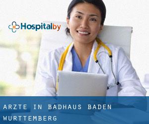 Ärzte in Badhaus (Baden-Württemberg)