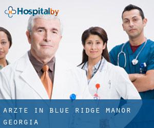 Ärzte in Blue Ridge Manor (Georgia)