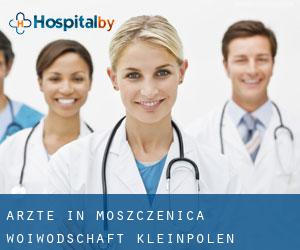 Ärzte in Moszczenica (Woiwodschaft Kleinpolen)
