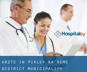 Ärzte in Pixley ka Seme District Municipality