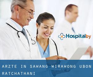Ärzte in Sawang Wirawong (Ubon Ratchathani)