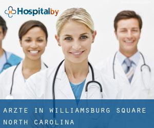 Ärzte in Williamsburg Square (North Carolina)