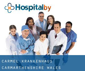 Carmel krankenhaus (Carmarthenshire, Wales)