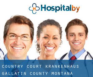 Country Court krankenhaus (Gallatin County, Montana)
