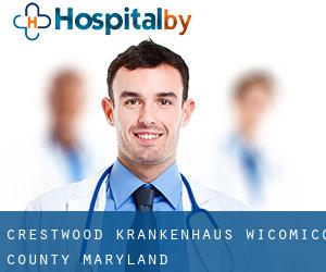 Crestwood krankenhaus (Wicomico County, Maryland)