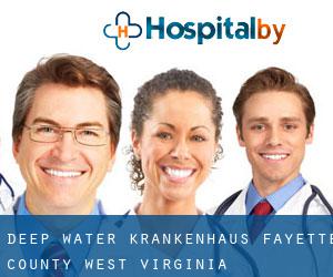 Deep Water krankenhaus (Fayette County, West Virginia)