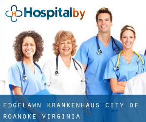Edgelawn krankenhaus (City of Roanoke, Virginia)