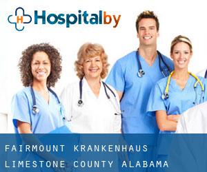 Fairmount krankenhaus (Limestone County, Alabama)